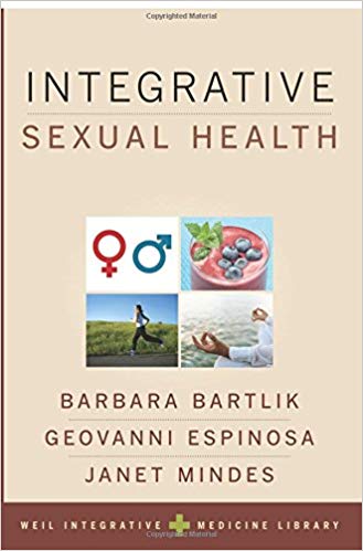 Integrative Sexual Health (Weil Integrative Medicine Library)